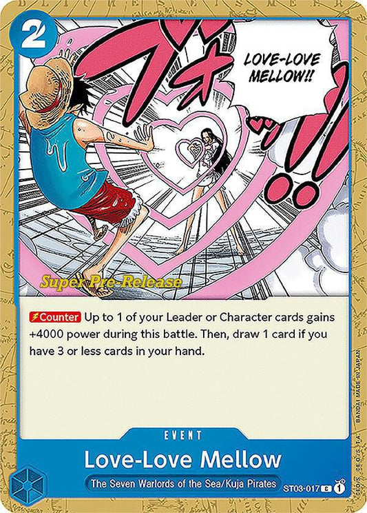 Love-Love Mellow - Super Pre-Release Starter Deck 3: The Seven Warlords of the Sea (ST-03 PRE)