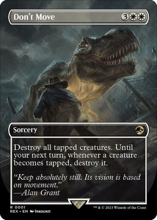 Don't Move (Borderless) - Universes Beyond: Jurassic World Collection (REX)