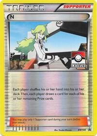 N (Supporter) - BW100 - Black and White Promos (PR)
