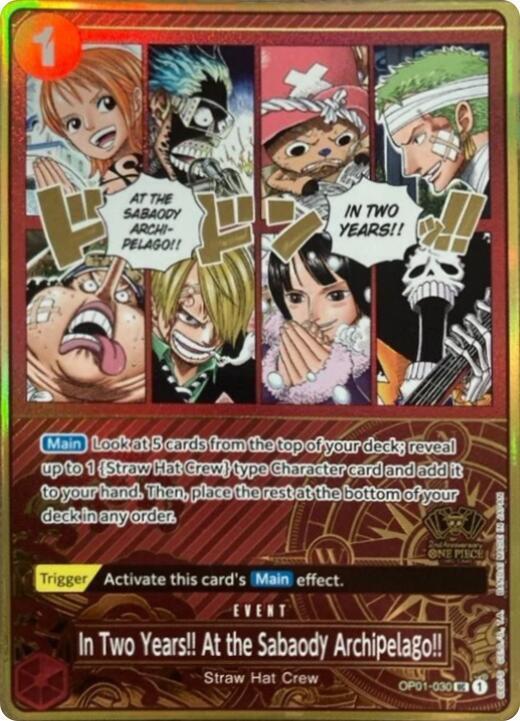 In Two Years!! At the Sabaody Archipelago!! (One Piece Japanese Version 2nd Anniversary Set) - One Piece Promotion Cards (OP-PR)