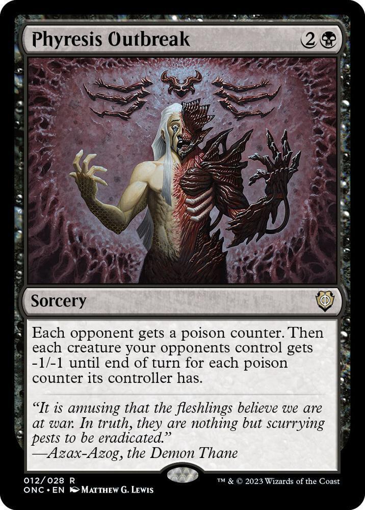 Phyresis Outbreak - Commander: Phyrexia: All Will Be One (ONC)