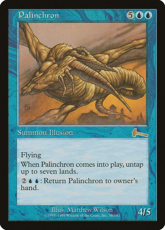 Palinchron - Urza's Legacy (ULG)